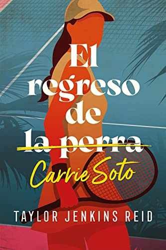 El regreso de Carrie Soto – Paperback, by Jenkins Reid Taylor – Very Good