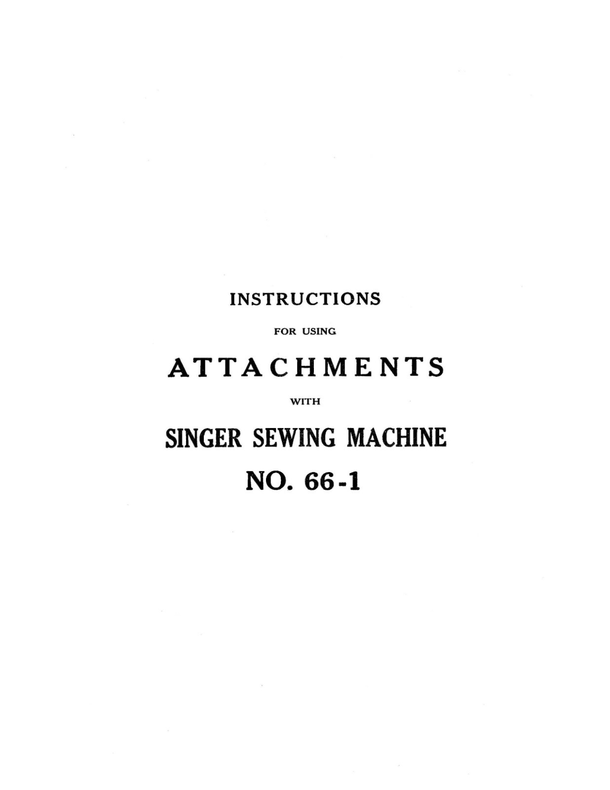 Singer Sewing Machine No. 66-1 Instruction Manual “1913” (27 Page)