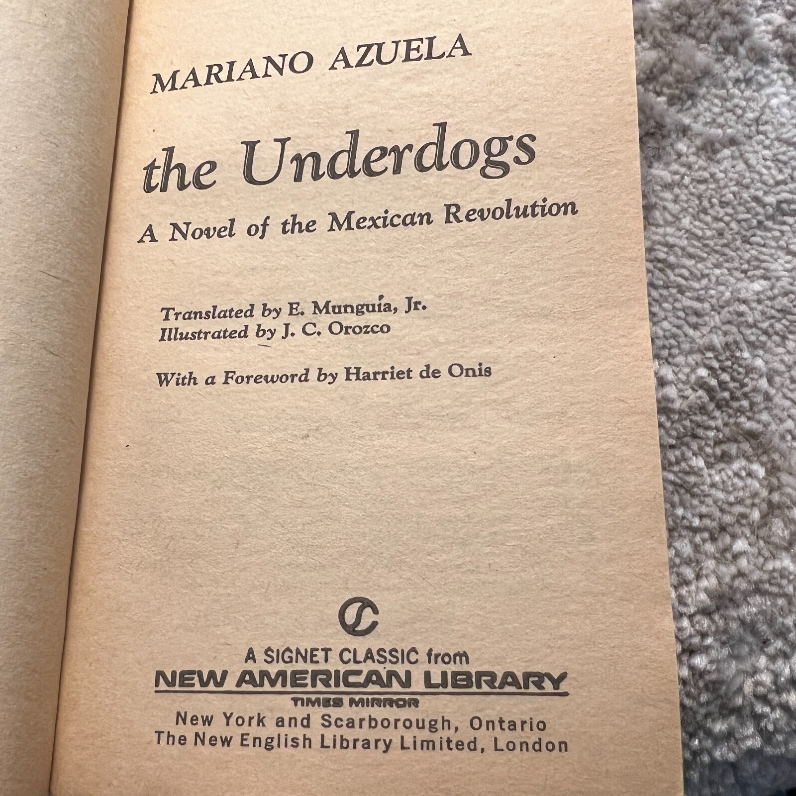 The Underdogs Mexican Revolution Paperback Book by Mariano Azuela Signet 1963