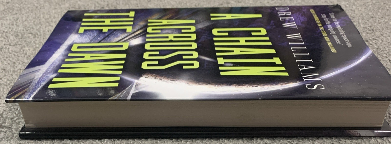 A Chain Across the Dawn by Drew Williams Hardcover The Universe After Book 2