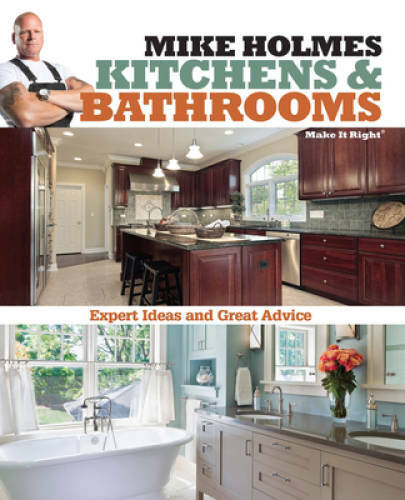 Mike Holmes Kitchens & Bathrooms (Make It Right) – Paperback – GOOD