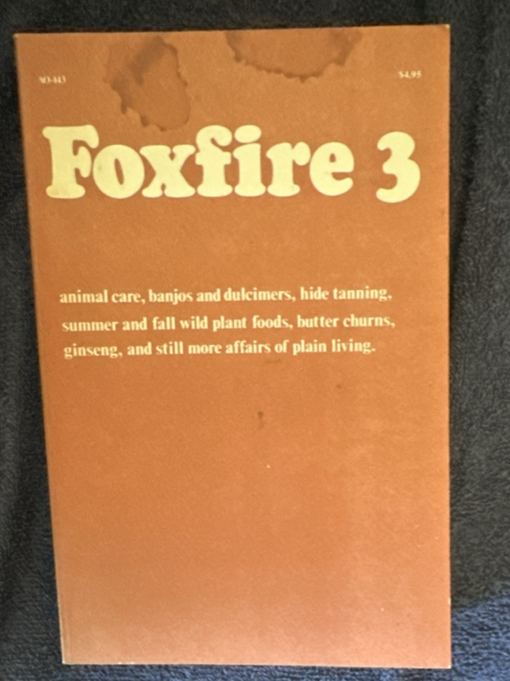 Anchor Press Foxfire 3 Paperback 1975 Eliot Wigginton Illustrated Activity Book