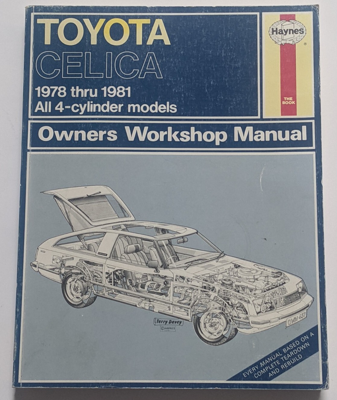 Haynes Owners Workshop Manual Toyota Celica 1978 – 1981 Book #437