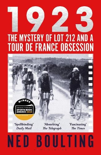 1923: The Mystery of Lot 212 and a Tour… by Boulting, Ned Paperback / softback