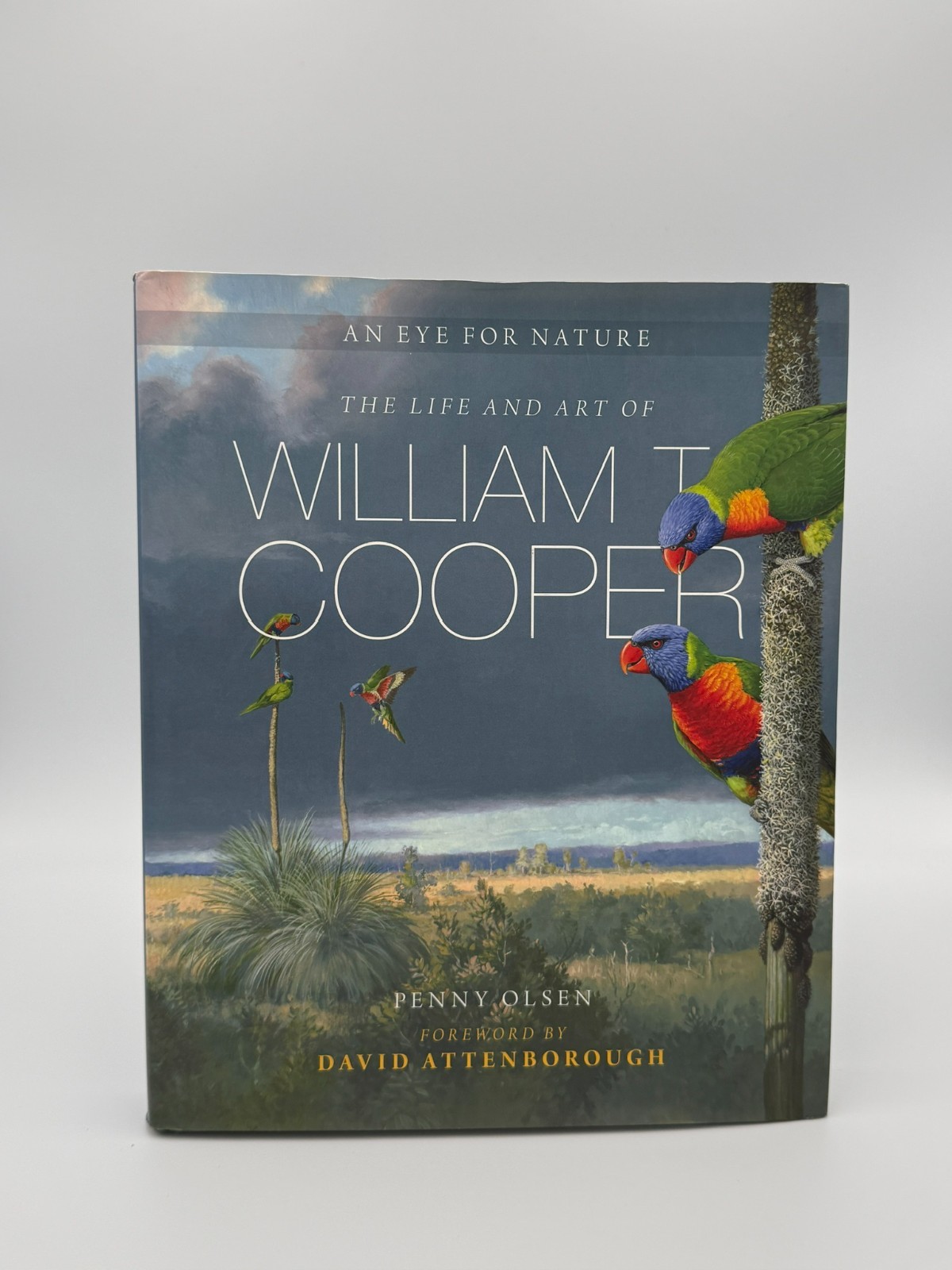 Penny Olsen – An Eye for Nature The Life and Art of William T Cooper (2014)