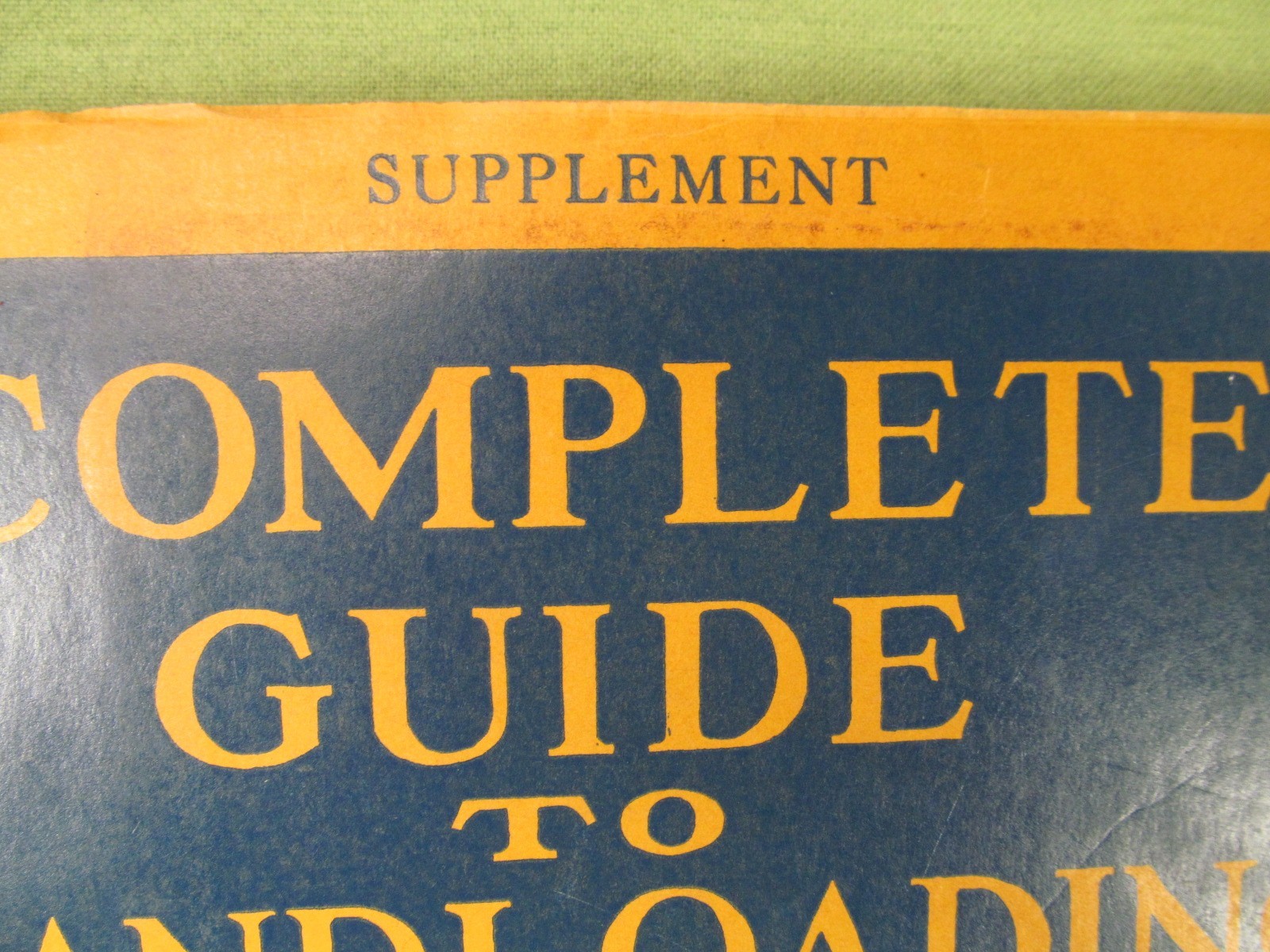 Complete Guide to Handloading 1937 1st Ed Signed w/1942 Supplement – Phil Sharpe