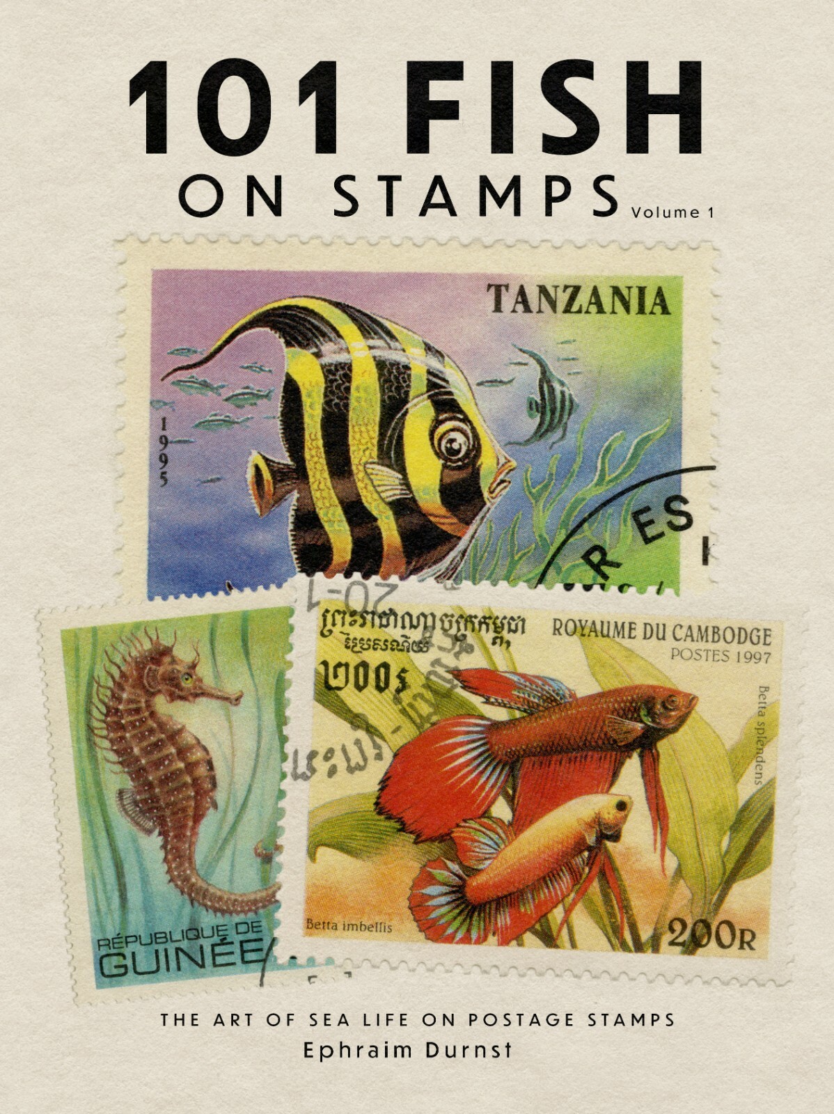 HARDCOVER 101 Fish on Stamps Volume 1: The Art of Sea Life on Postage Stamps