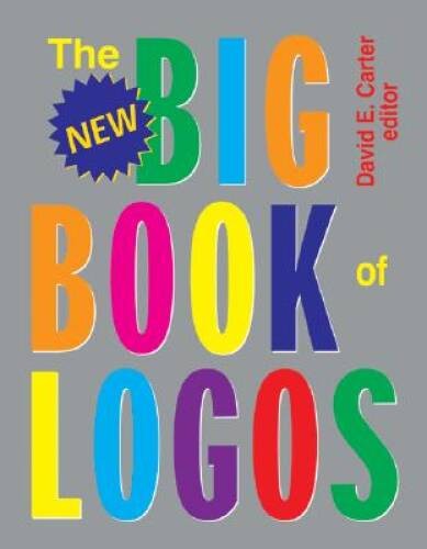 The New Big Book of Logos – Paperback By Carter, David E – VERY GOOD