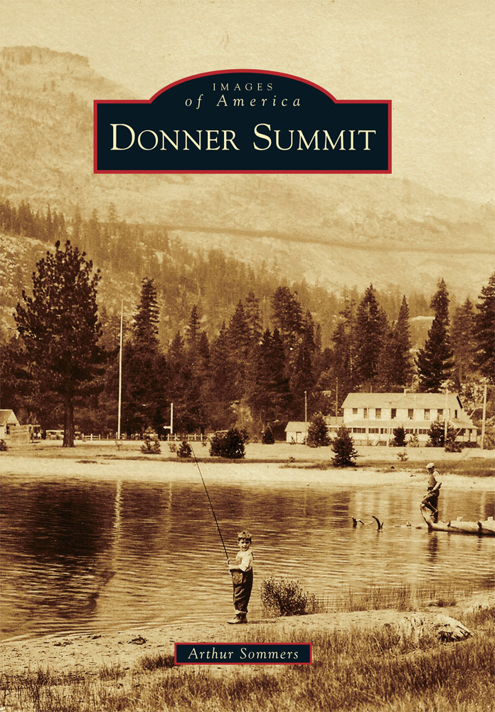 Donner Summit, California, Images of America, Paperback
