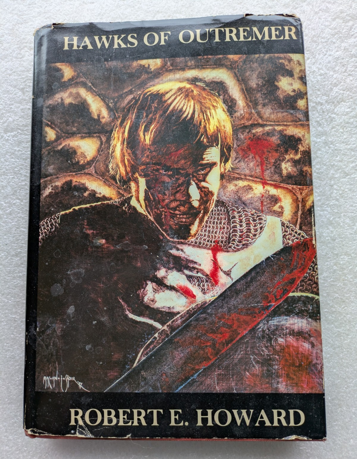 Hawks of Outremer by Robert E Howard (HCDJ 1979) 1st ed illustrated