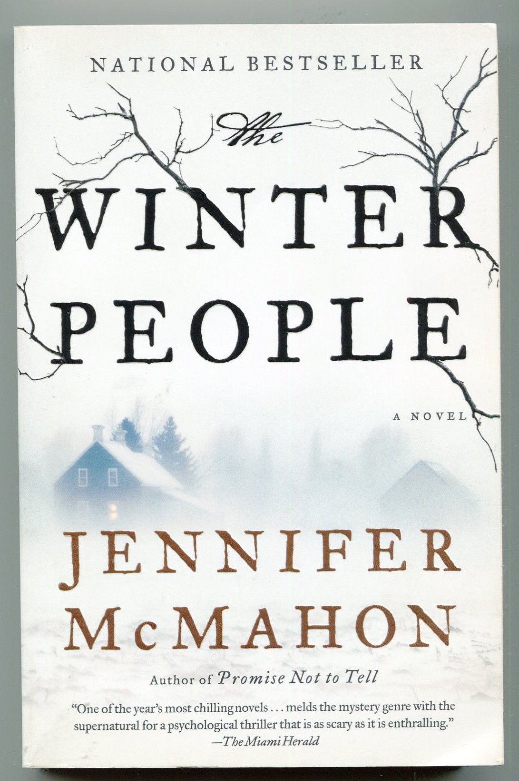 The Winter People / Jennifer McMahon ~ FIRST ED of the paperback reprint. AS NEW