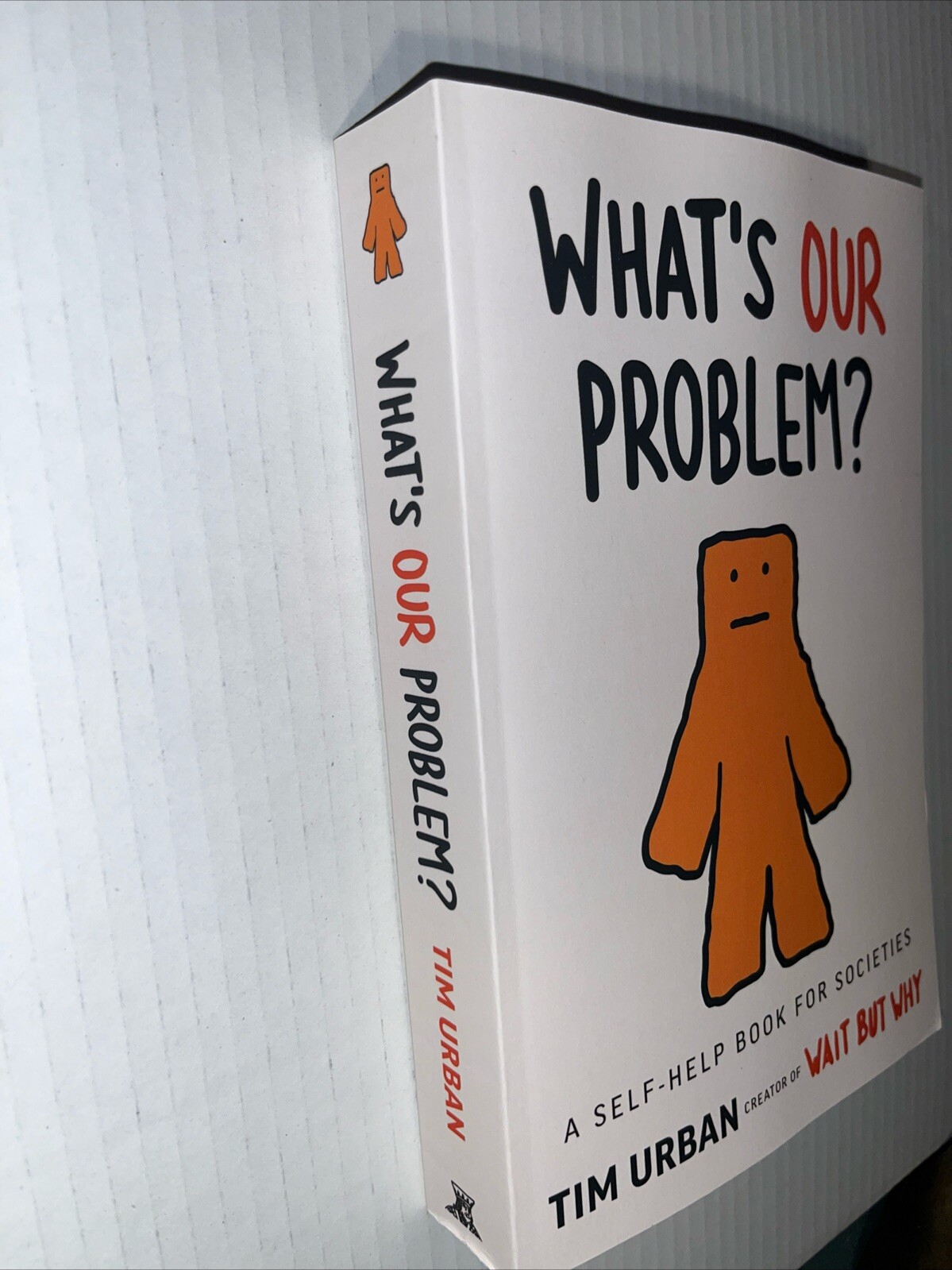 What’s Our Problem? A Self- Help Book For Societies By Tim Urban