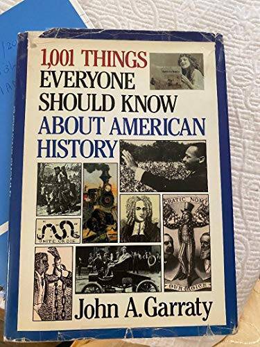 1001 Things Everyone Should Know About American History – Hardcover – VERY GOOD