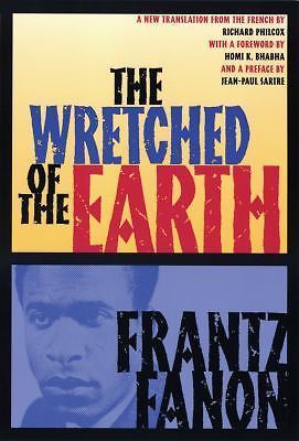 The Wretched of the Earth, Fanon, Frantz, Good Book
