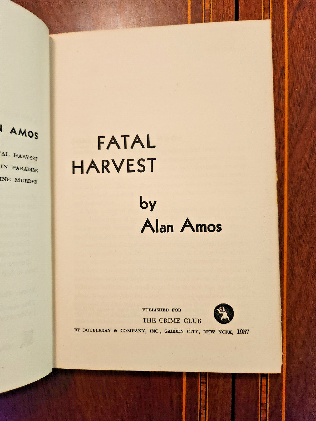 FATAL HARVEST ALAN AMOS 1957 CRIME CLUB 1ST EDITION HCDJ