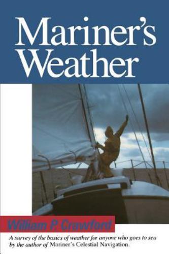 Mariners Weather – Paperback By Crawford, William – GOOD