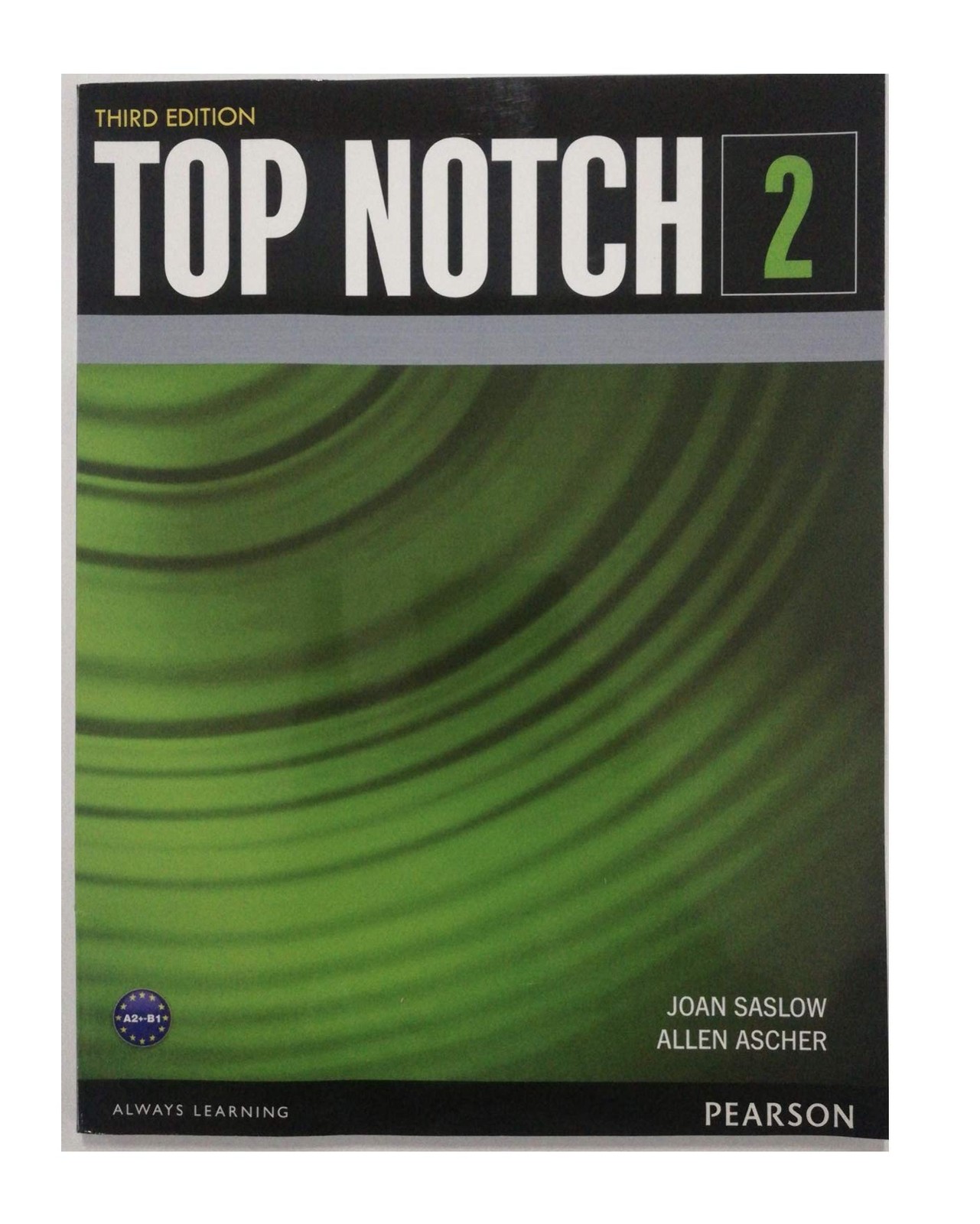 Top Notch 2 – paperback Saslow, Joan|Ascher, Allen