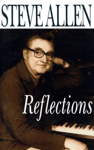 Reflections – Hardcover By Allen, Steve – GOOD