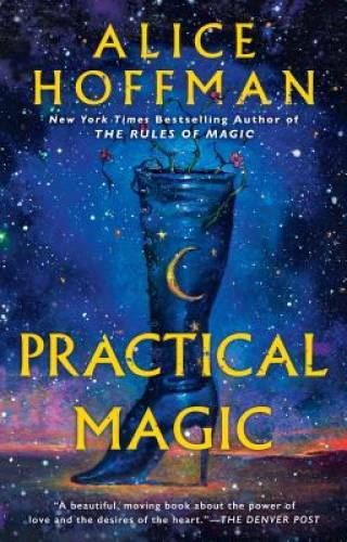 Practical Magic – Paperback By Hoffman, Alice – VERY GOOD