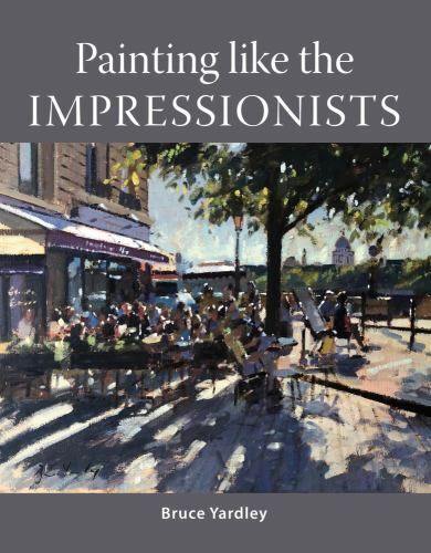 Painting Like the Impressionis – VERY GOOD