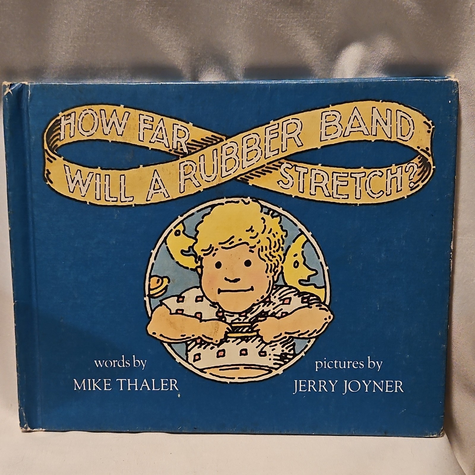 How Far Will a Rubber Band Stretch? Hardcover Mike Thaler Jerry Joyner Vintage