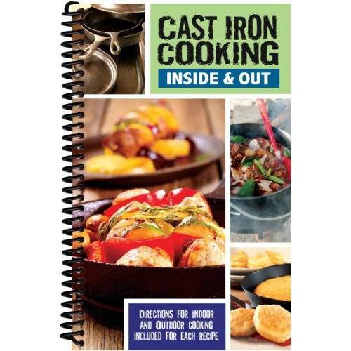 Cast Iron Cooking Inside & Out – Spiral-bound By CQ Products – GOOD