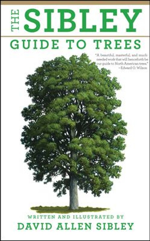 The Sibley Guide to Trees Hardcover David Allen Sibley