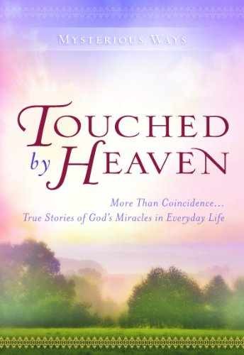 Touched by Heaven (Mysterious Ways) – Hardcover, by Guideposts – Very Good