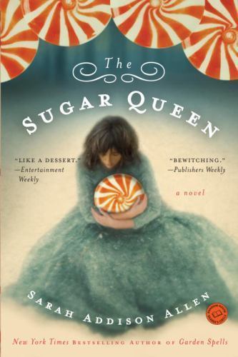 The Sugar Queen by Allen, Sarah Addison