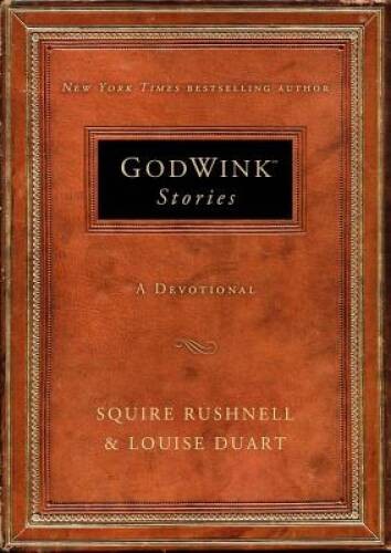 Godwink Stories: A Devotional (The Godwink Series) – Hardcover – GOOD