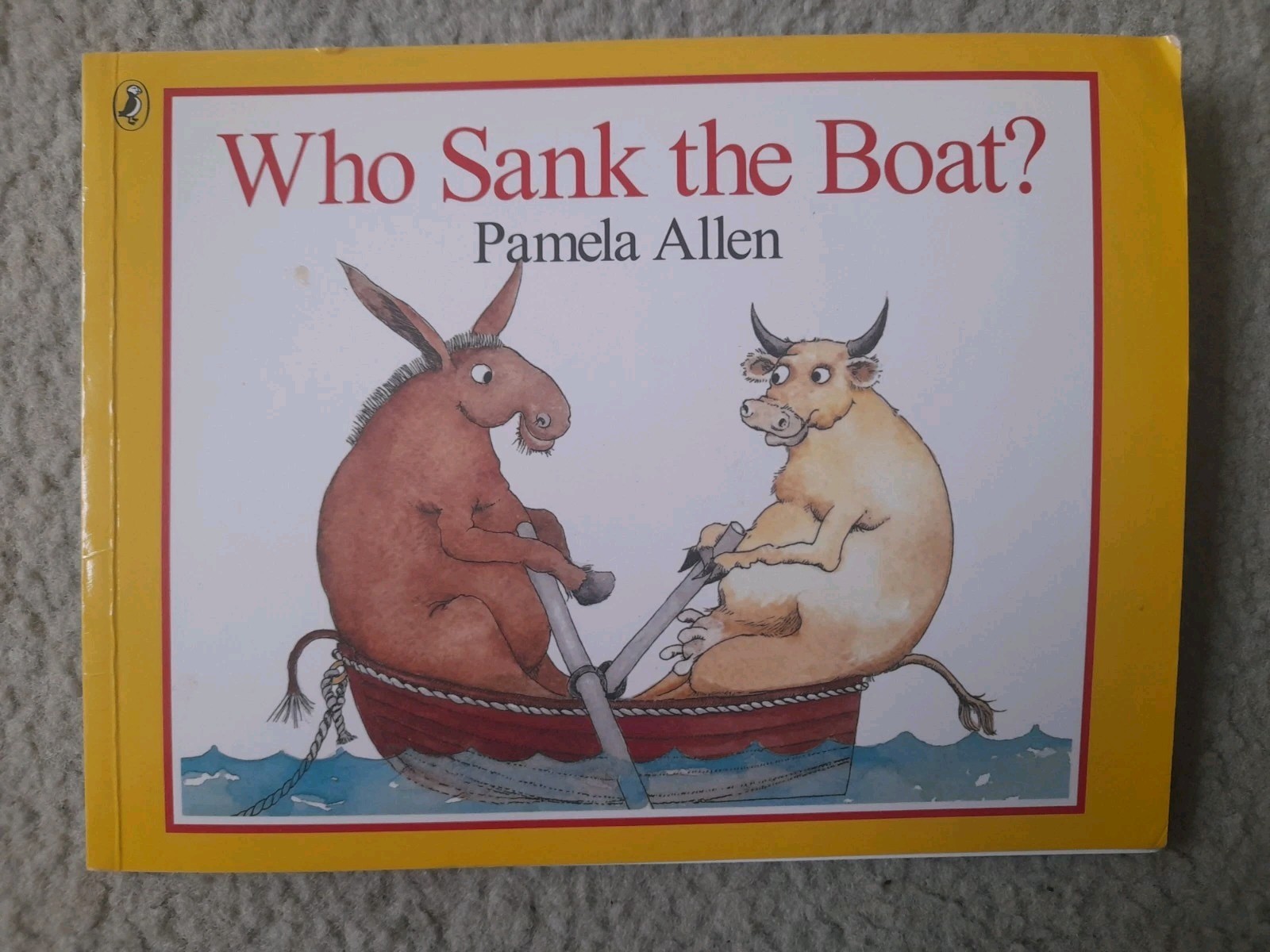 Who Sank the Boat? By Pamela Allen (Children’s Paperback Picture Story Book)