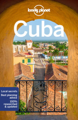 Lonely Planet Cuba (Travel Guide) – Paperback By Lonely Planet – GOOD