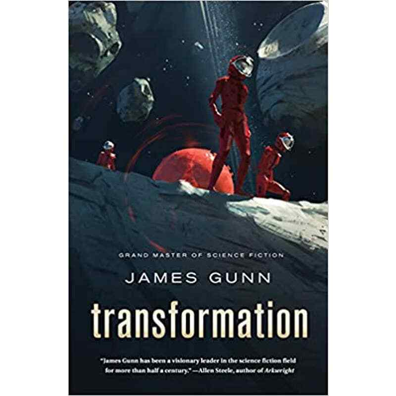 TRANSFORMATION By JAMES GUNN