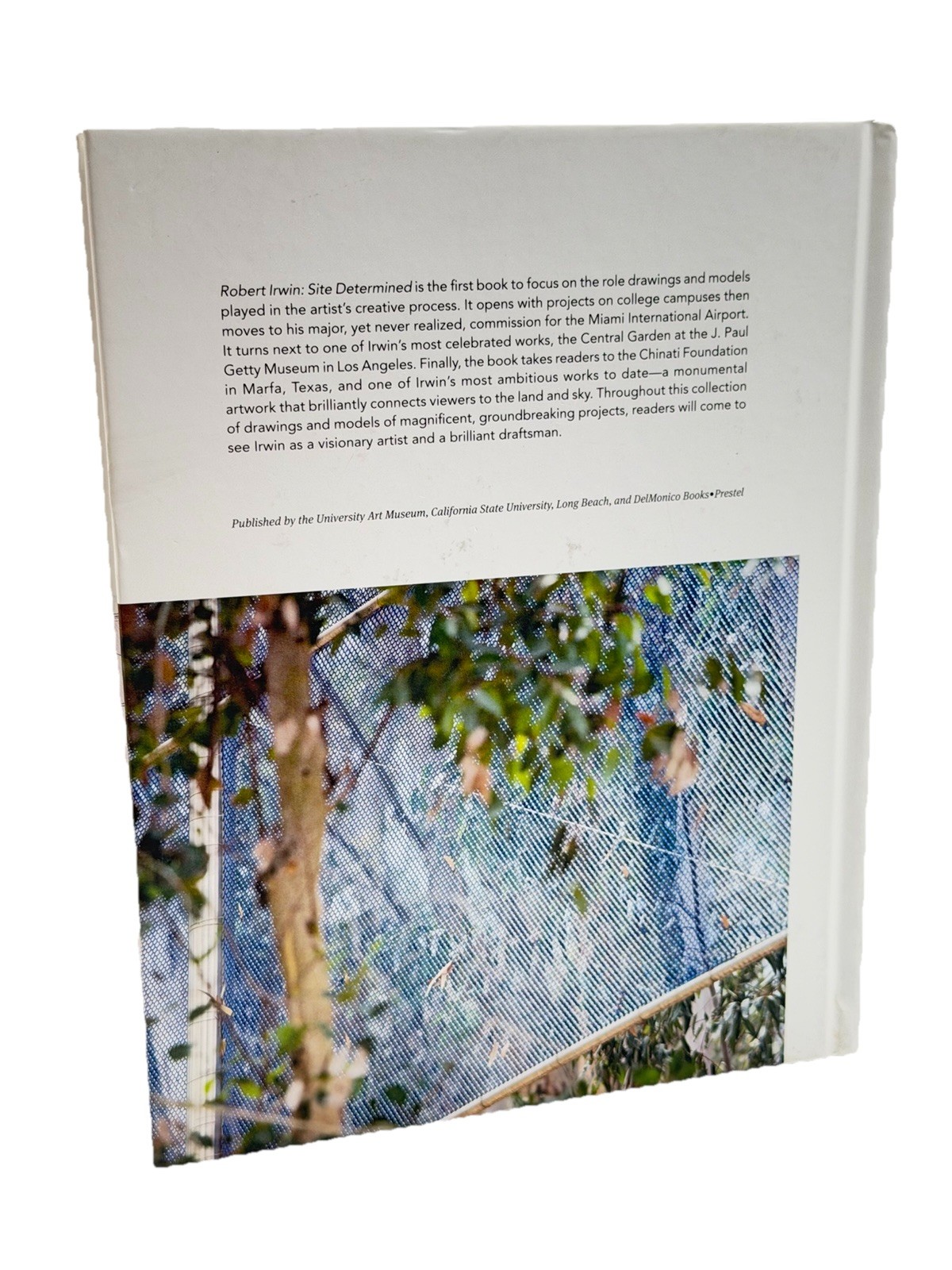 Robert Irwin, Site Determined, HC, Exhibition Catalog, Sculpture, Art, 2018