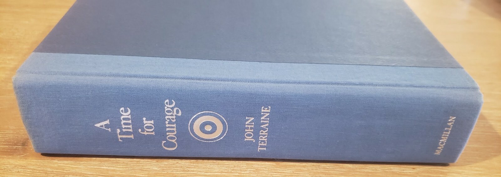 A Time For Courage The Royal Air Force In The European War 1939-1945 John Terra