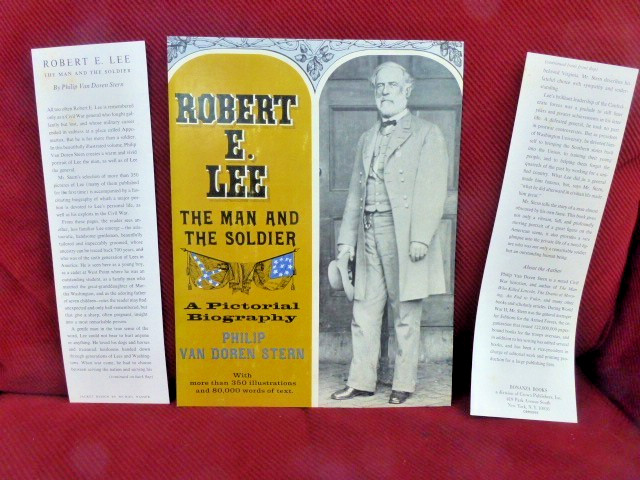 Robert E. Lee – The Man and the Soldier; A Pictorial Biography 1963