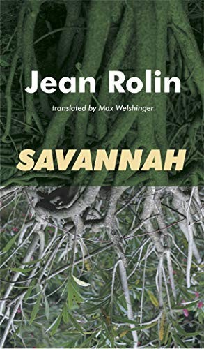 Savannah – Jean Rolin, Dalkey Archive Press, Quality