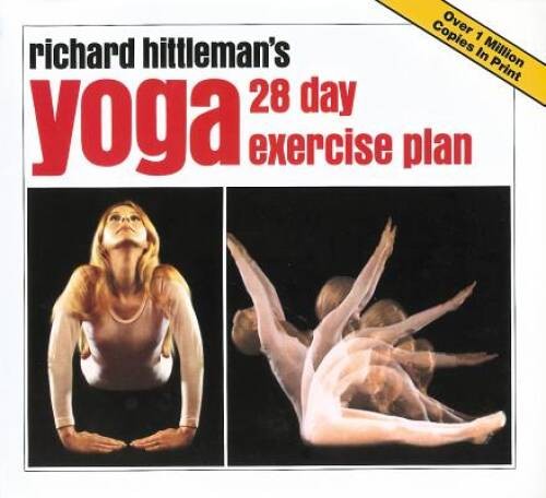 Richard Hittleman’s Yoga: 28 Day Exercise Plan – Paperback – VERY GOOD