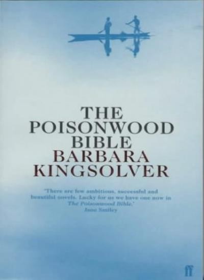 The Poisonwood Bible By Barbara Kingsolver. 9780571201983