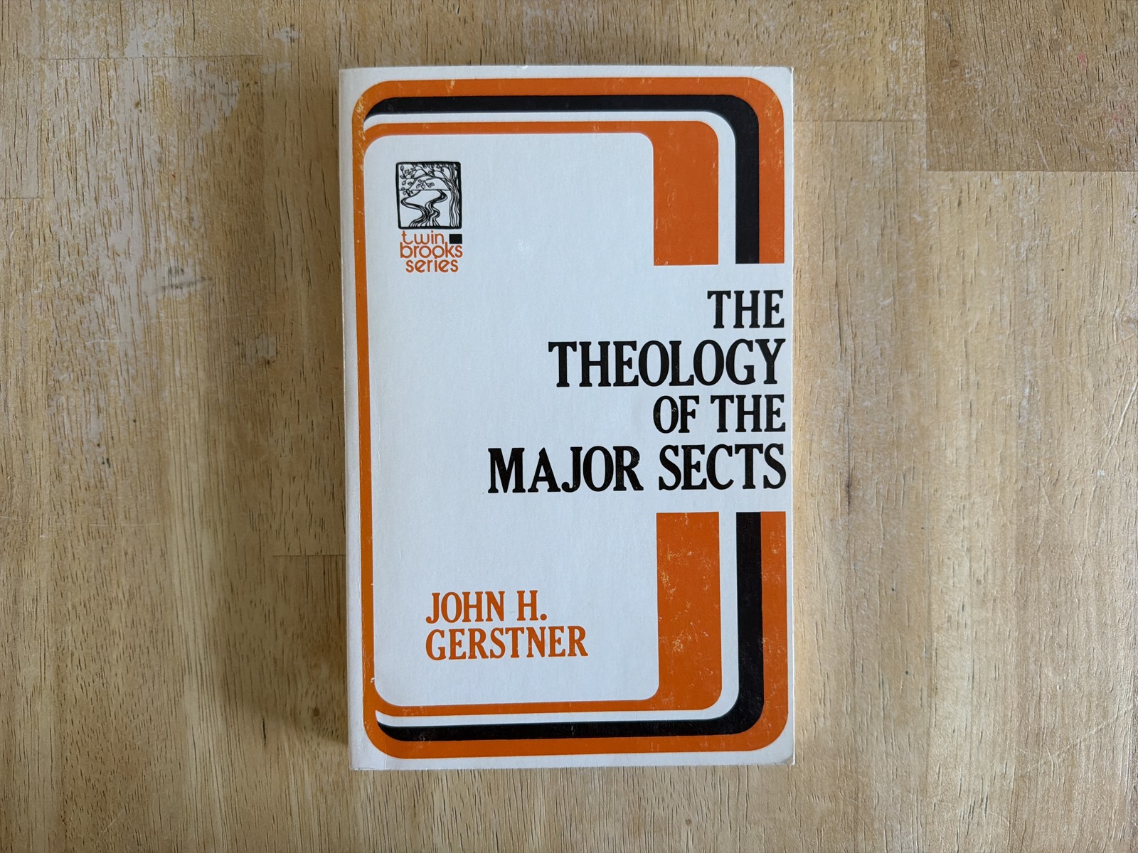 The Theology of the Major Sects, John H. Gerstner, Vintage 60s Theology