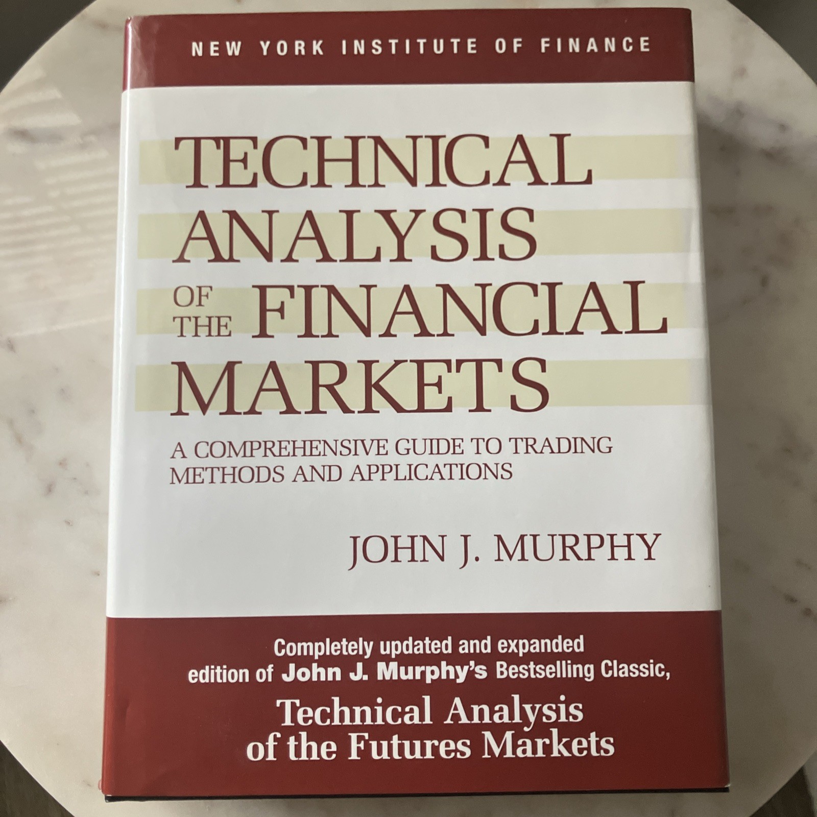 Technical Analysis of the Financial Markets (1999, Hardcover)