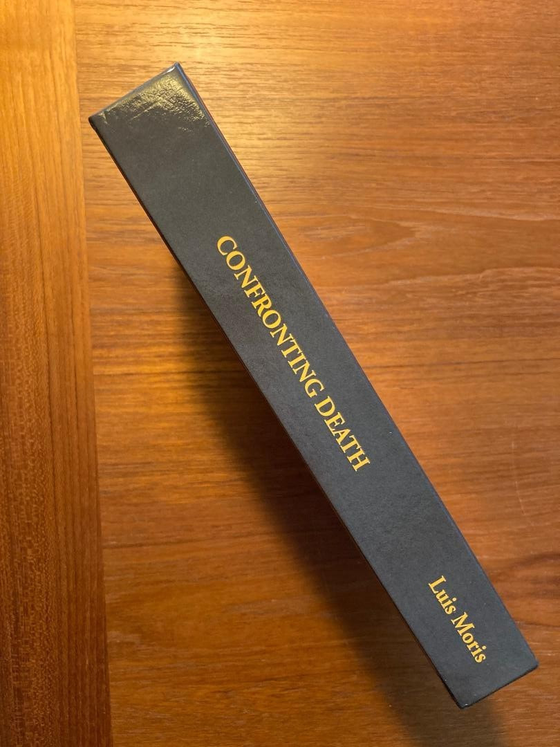 Confronting Death Edited by Luis Moris (2024, Hardcover)