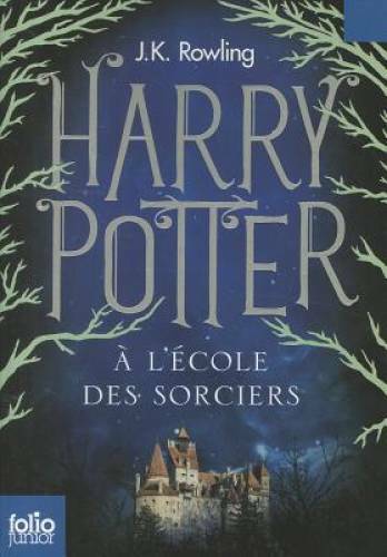 Harry Potter A L’Ecole des Sorciers (French Edition) By J. K. Rowling – GOOD