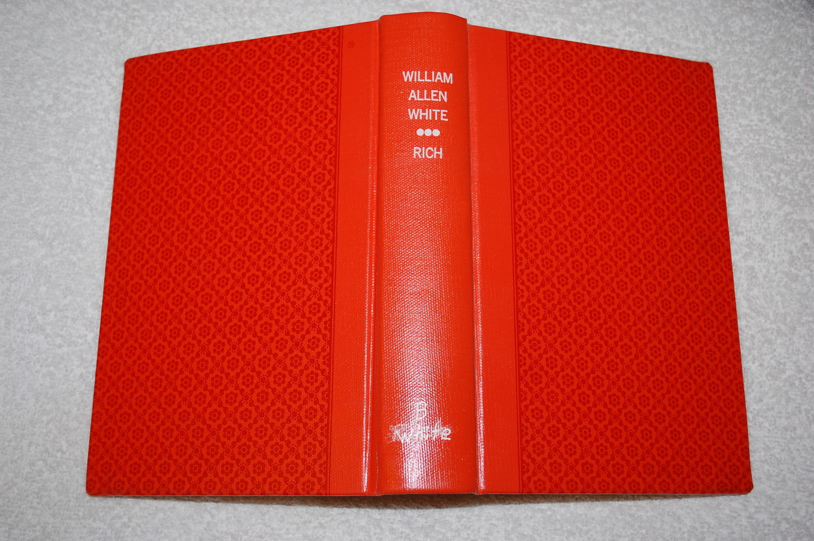 William Allen White: The Man from Emporia by Everett Rich (1941, Hardcover)