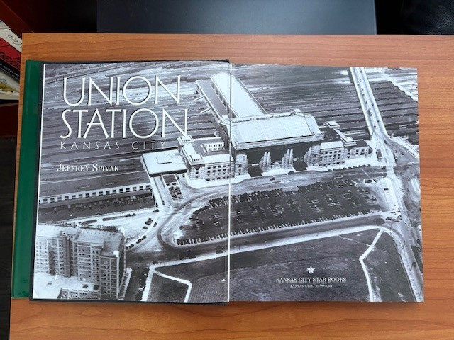 *Union Station Kansas City* 1999 Spivak HC/DJ/FIRST EDTION STATED, LIKE NEW