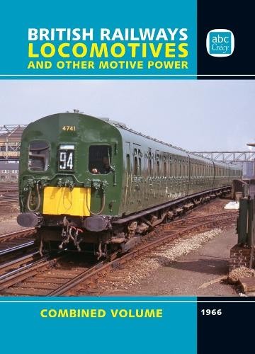 abc British Railways Locomotives 1966 Combined V… by Crecy Publishing Hardback