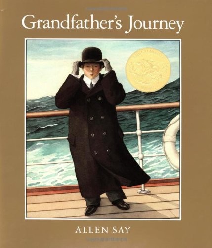 Grandfather’s Journey (CALDECOTT MEDAL BOOK) by Say, Allen
