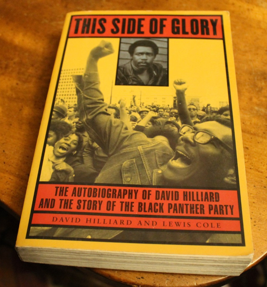 This Side of Glory ~ David Hilliard ~ 1993 Lawrence Hill TP 1PR