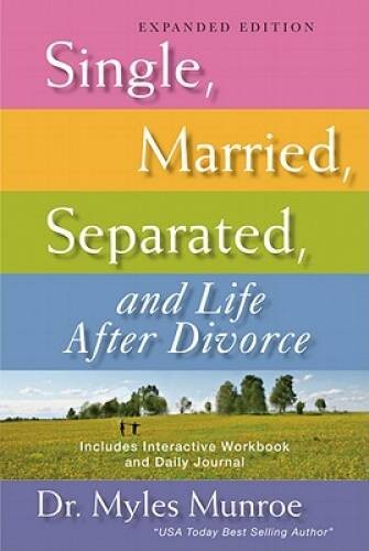 Single, Married, Separated, and Life After Divorce: Expanded Edition – VERY GOOD