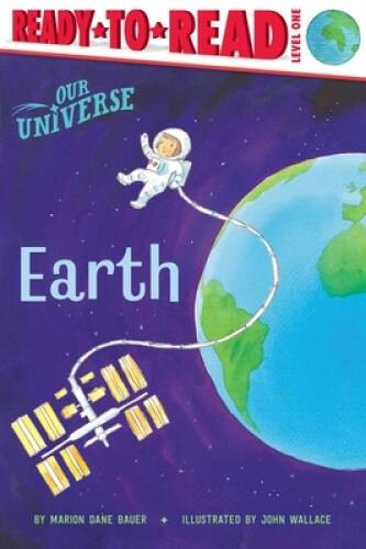 Earth: Ready-to-Read Level 1 (Our Universe) – Paperback – GOOD
